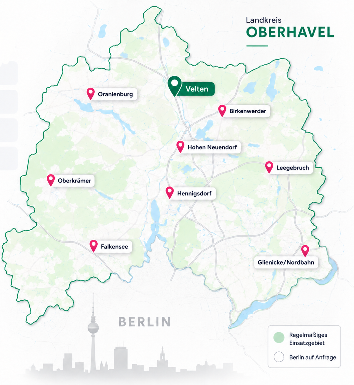 Karte des Einsatzgebiets: Hauptstandort Velten sowie Hennigsdorf, Oranienburg, Hohen Neuendorf, Birkenwerder, Leegebruch, Oberkrämer, Falkensee, Glienicke/Nordbahn und Berlin auf Anfrage